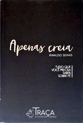 Apenas Creia