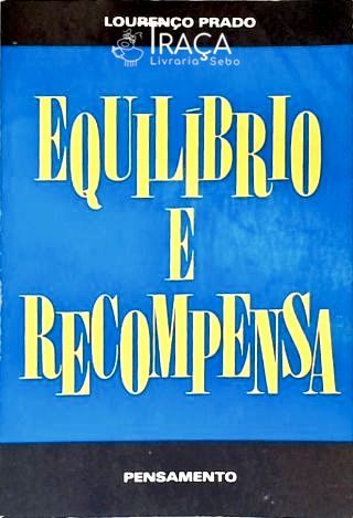 Equilíbrio e Recompensa