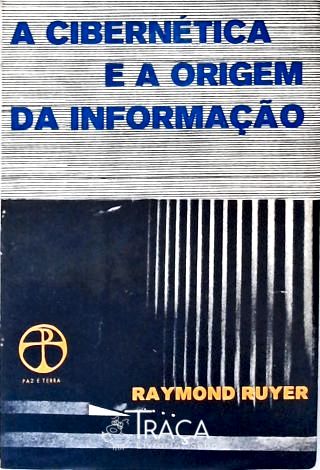 A Cibernética E A Origem Da Informação