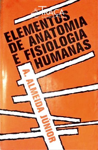 Elementos de Anatomia e Fisiologia Humanas