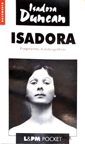 Isadora - Fragmentos Autobiográficos
