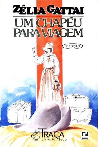 Um Chapéu Para Viagem