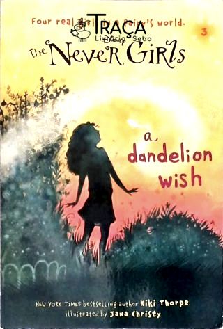 Disney Never Girls: A Dandelion Wish