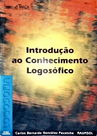 Introdução Ao Conhecimento Logosófico