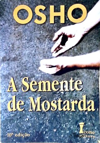 A Semente de Mostarda