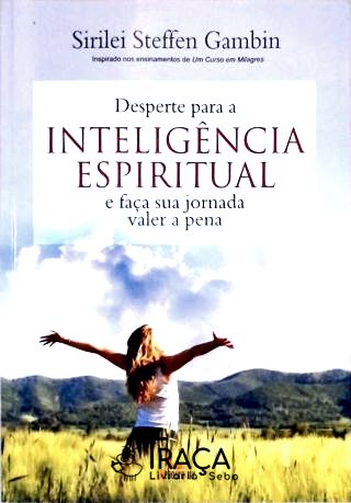 Desperte para a Inteligência Espiritual
