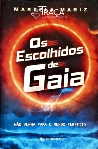 Os Escolhidos de Gaia