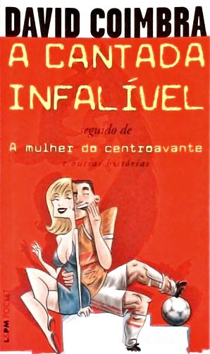 A Cantada Infalível