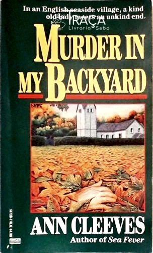 Murder in my Backyard