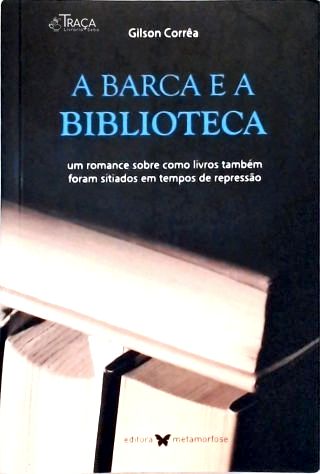 A Barca e a Biblioteca