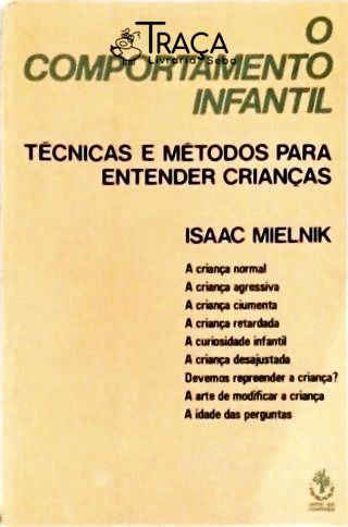 O Comportamento Infantil