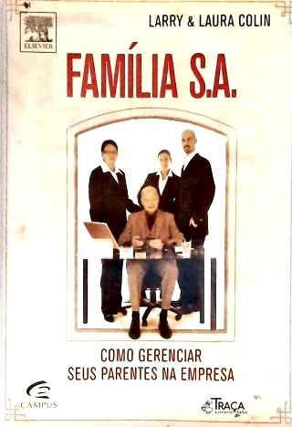 Família S. A.