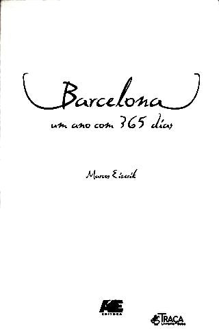 Barcelona - Um Ano com 365 Dias