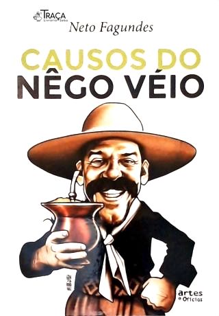 Causos do Nêgo Véio (autografrado)
