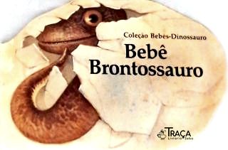 Bebê Brontossauro