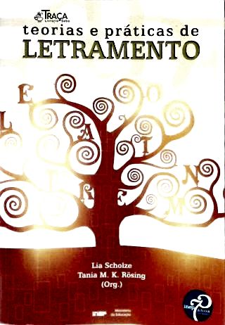 Teorias e Práticas de Letramento