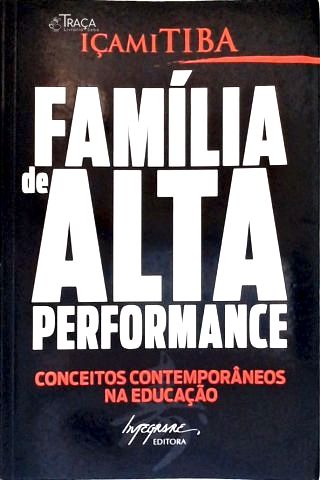 Família de Alta Performance