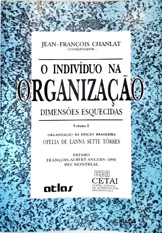 O Indivíduo Na Organização - Vol. 1