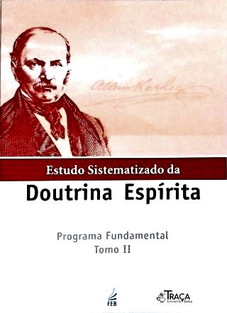 Estudo Sistematizado Da Doutrina Espírita - Vol 2