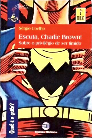 Escuta Charlie Brown!