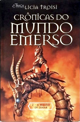 Crônicas do Mundo Emerso: a Missão de Senar