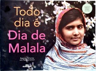Todo Dia É Dia de Malala