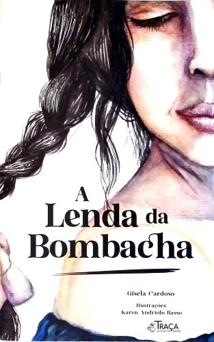 A Lenda da Bombacha