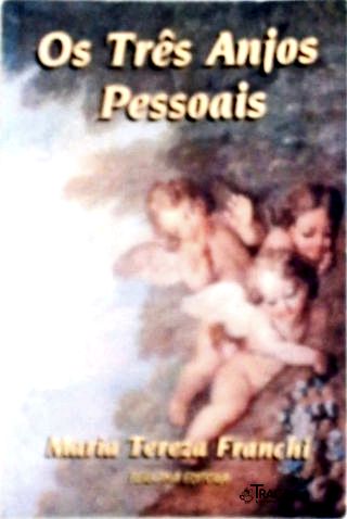 Os Três Anjos Pessoais