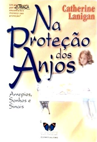 Na Proteção dos Anjos