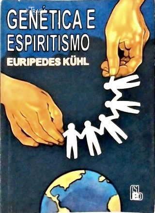Genética e Espiritismo