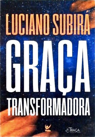 Graça Transformadora