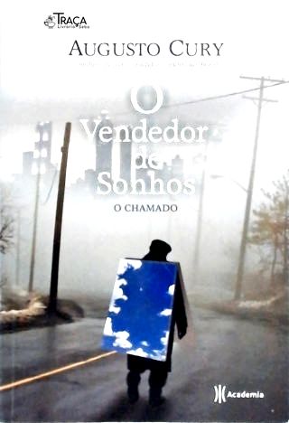 O Vendedor De Sonhos - O Chamado