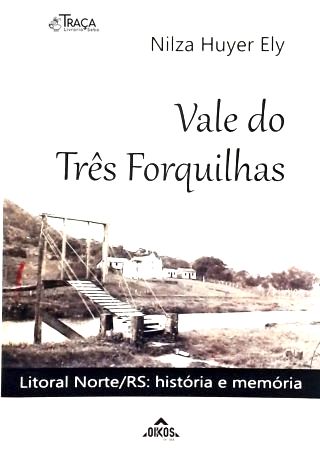 Vale Do Três Forquilhas