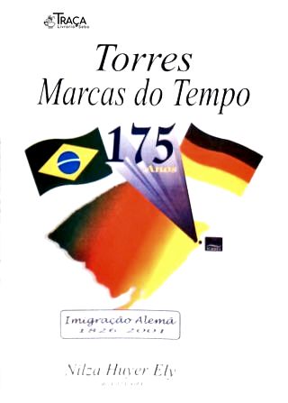 Torres: Marcas Do Tempo