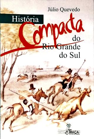 História Compacta Do Rio Grande Do Sul