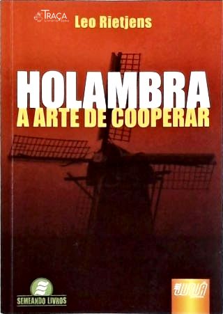 Holambra - Arte de Cooperar
