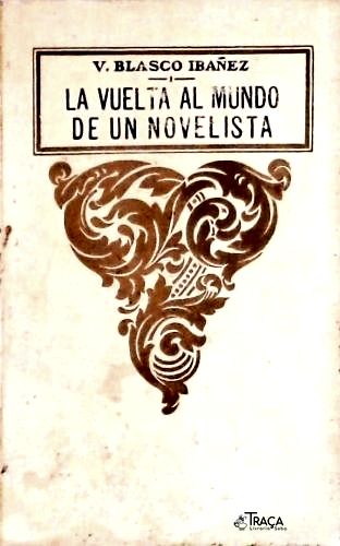 La Vuelta Al Mundo de Un Novelista