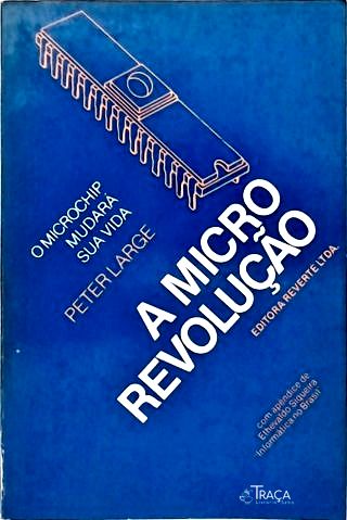 A Micro Revolução