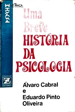 Uma Breve História da Psicologia
