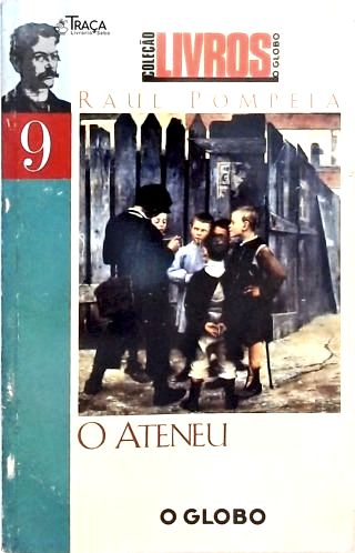 O Ateneu (crônica de Saudades)