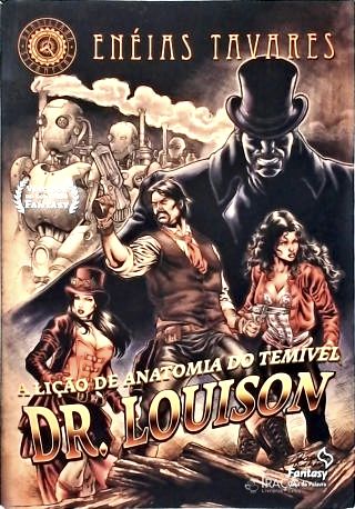 A Lição de Anatomia do Temível Dr. Louison