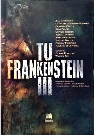 Tu Frankenstein - Vol. 3
