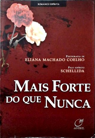Mais Forte do Que Nunca