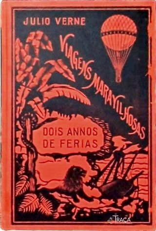 Dois Anos de Ferias - Vol. 2