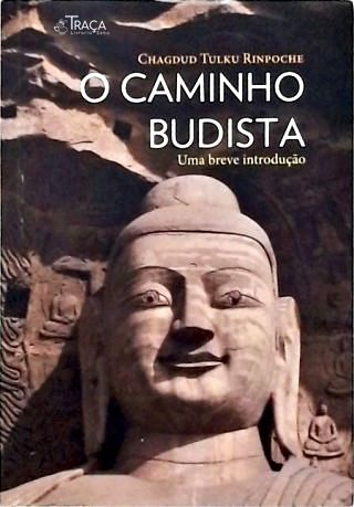 O Caminho Budista