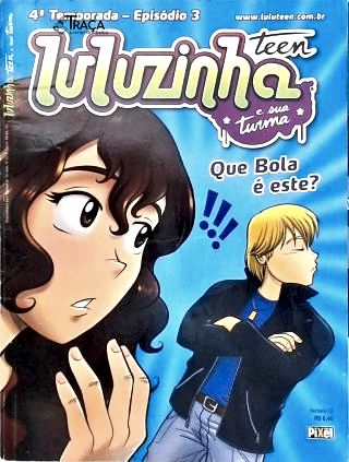 Luluzinha Teen e Sua Turma Nº 15