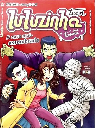 Luluzinha Teen e Sua Turma Nº 22