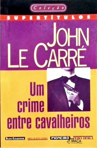 Um Crime Entre Cavalheiros