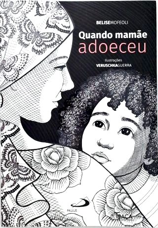 Quando Mamãe Adoeceu