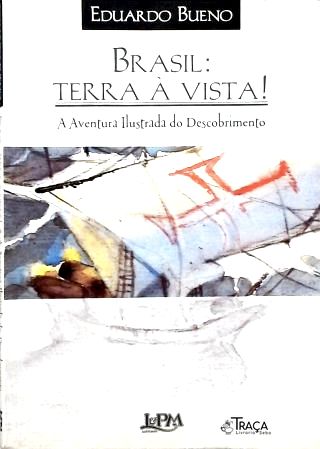 Brasil - Terra À Vista!